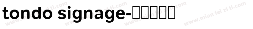 tondo signage字体转换